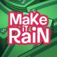 تحميل تطبيق Make It Rain للايفون