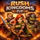 تحميل تطبيق Rush Kingdoms: PvP للايفون