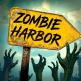 تحميل تطبيق Zombie Harbor للايفون